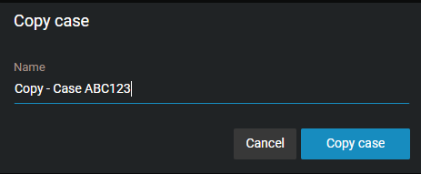 The Copy case window in AXIS Case Insight, showing the case name, which can be edited.