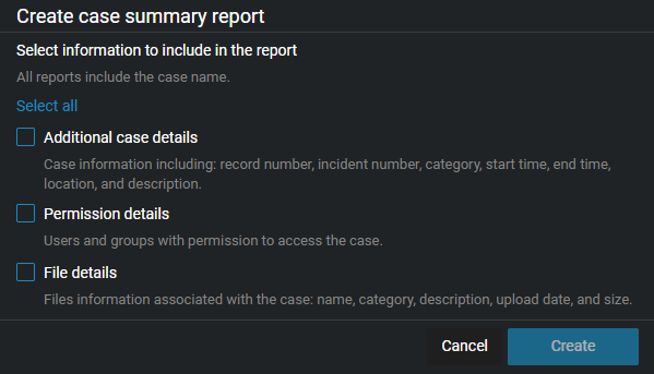 The Case summary report creation section, showing elements that can be included in the report.