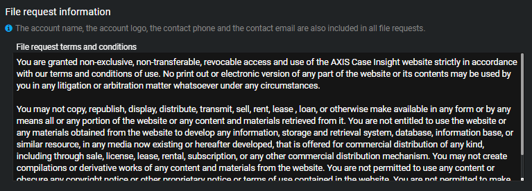 The File request information section in AXIS Case Insight with text explaining the terms and conditions users must agree to.