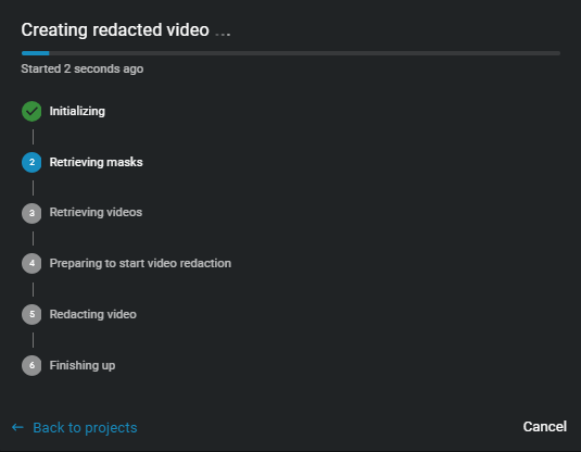 The Creating redacted video notification showing the new file name and case the file was saved to.